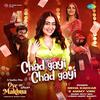 Chad Gayi Chad Gayi - Neha Kakkar